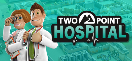 双点医院/Two Point Hospital（更新v1.30.0）