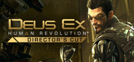杀出重围：人类革命/Deus Ex: Human Revolution